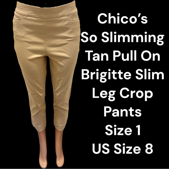 Chicos So Slimming Tan Pull On Brigitte Slim Leg Crop Pants Size 1 US Size 8 - Picture 1 of 12